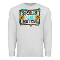 Dove Grey spoiler alert i dont care Premium Sweatshirt - AdoDesignShop