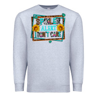Heather Grey spoiler alert i dont care Premium Sweatshirt - AdoDesignShop