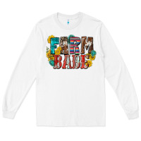 White farm babe Long Sleeve Tee - Zillion Design Studio