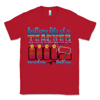 Red battery life of a teacher Classic Tee - texasbilliewilder
