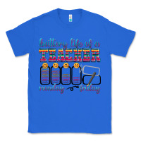 True Royal battery life of a teacher Classic Tee - texasbilliewilder