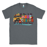 Charcoal Heather be nice to the bus driver its a long walk home Classic Tee - texasbilliewilder