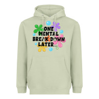 Matcha one mental break down later Heavyweight Hoodie - JahusDesignShop