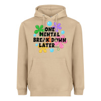 Mushroom one mental break down later Heavyweight Hoodie - JahusDesignShop
