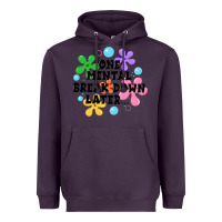 Plum one mental break down later Heavyweight Hoodie - JahusDesignShop