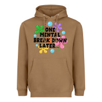 Toasted Coconut one mental break down later Heavyweight Hoodie - JahusDesignShop
