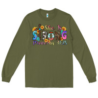 Army Green she is strong proverbs 31 25 Long Sleeve Tee - Zillion Design Studio