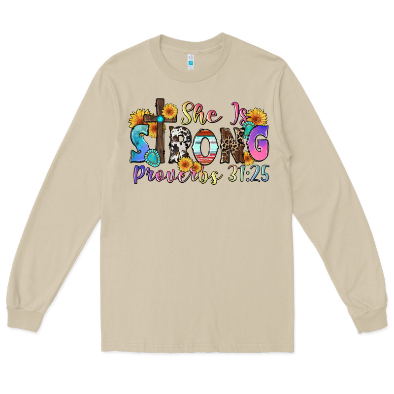She Is Strong Proverbs 31 25 Long Sleeve Tee by Zillion Design Studio | Teevron