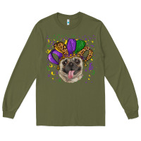 Army Green Mardi gras hat pug Long Sleeve Tee - RanaPortraitStore