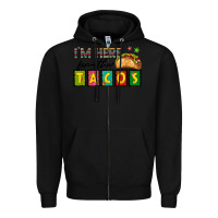 Black I'm Here For The Tacos Zipper Hoodie - texasbilliewilder
