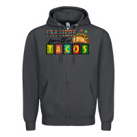 Smoke I'm Here For The Tacos Zipper Hoodie - texasbilliewilder