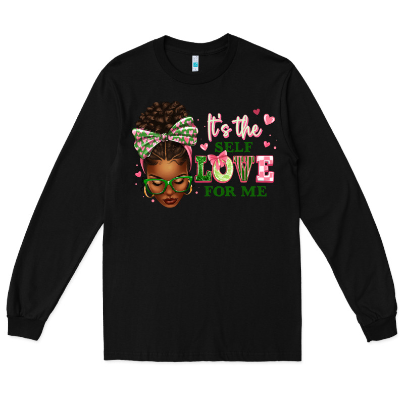 Sorority Colors It's The Self Love For Me Afro Wom Long Sleeve Tee by texasbilliewilder | Teevron