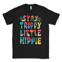 Black stay trippy little hippie Classic Tee - Zillion Design Studio