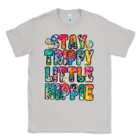 Moon Dust stay trippy little hippie Classic Tee - Zillion Design Studio