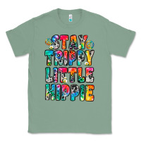 Sage stay trippy little hippie Classic Tee - Zillion Design Studio