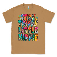 Toasted Coconut stay trippy little hippie Classic Tee - Zillion Design Studio