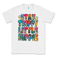 White stay trippy little hippie Classic Tee - Zillion Design Studio