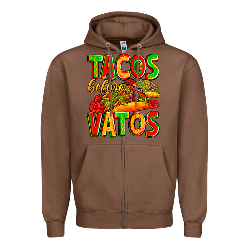 Tacos Before Vatos Zipper Hoodie by Zillion Design Studio | Teevron
