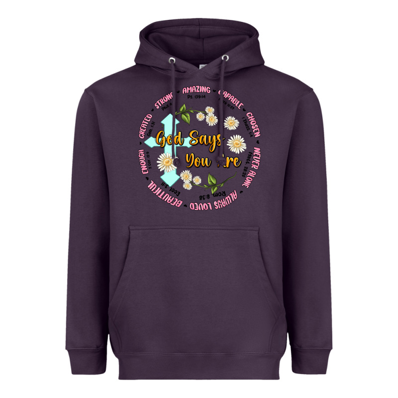 God Says You Are Heavyweight Hoodie by JahusDesignShop | Teevron