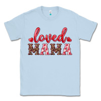 Dusty Blue loved mama Classic Tee - RanaPortraitStore