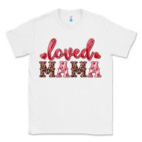 White loved mama Classic Tee - RanaPortraitStore