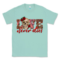 Seafoam love never dies skull Classic Tee - RanaPortraitStore