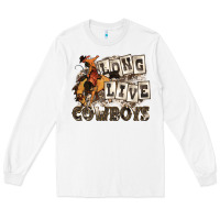 White long live cowboys Long Sleeve Tee - Zillion Design Studio