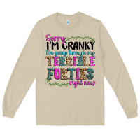 Mushroom sorry im cranky im going through my terrible forti Long Sleeve Tee - texasbilliewilder