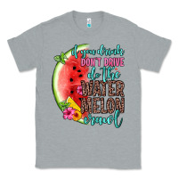 Heather Grey if you drink don t drive do the watermelon crawl Classic Tee - Zillion Design Studio