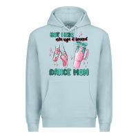 Blue Mist mess always stressed dance mom Premium Hoodie - MaliasSmallBusiness