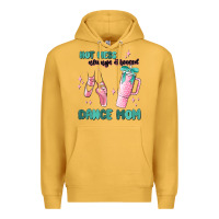 Mustard mess always stressed dance mom Premium Hoodie - MaliasSmallBusiness
