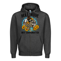 Charcoal Heather dead inside but caffeinated Zipper Hoodie - Zillion Design Studio