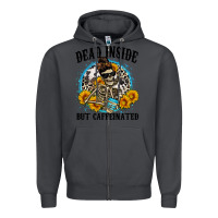 Smoke dead inside but caffeinated Zipper Hoodie - Zillion Design Studio