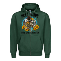 Sports Green dead inside but caffeinated Zipper Hoodie - Zillion Design Studio