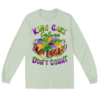 Matcha mardi gras king cake calories don't count Long Sleeve Tee - RanaPortraitStore