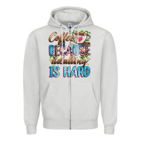 Dove Grey coffee because adulting is hard Zipper Hoodie - Zillion Design Studio