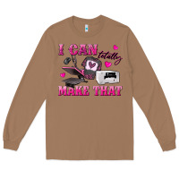 Toasted Coconut i can totally make that Long Sleeve Tee - texasbilliewilder