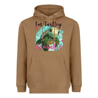 Toasted Coconut i'm turtley adorable Heavyweight Hoodie - JahusDesignShop