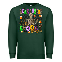 Sports Green dead inside but its spooky season Premium Sweatshirt - AdoDesignShop