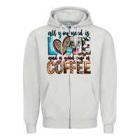 Dove Grey all you need is love and a good cup of coffee Zipper Hoodie - Zillion Design Studio
