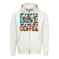 Oatmeal Heather all you need is love and a good cup of coffee Zipper Hoodie - Zillion Design Studio