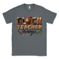 Charcoal Heather black teacher magic melanin Classic Tee - texasbilliewilder