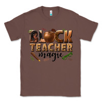 Chestnut black teacher magic melanin Classic Tee - texasbilliewilder