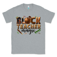 Heather Grey black teacher magic melanin Classic Tee - texasbilliewilder