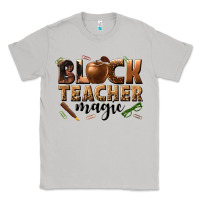 Moon Dust black teacher magic melanin Classic Tee - texasbilliewilder