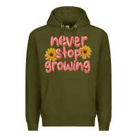 Army Green never stop growing Premium Hoodie - MaliasSmallBusiness