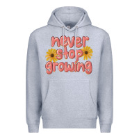Heather Grey never stop growing Premium Hoodie - MaliasSmallBusiness