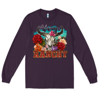 Plum always ranchy Long Sleeve Tee - Zillion Design Studio