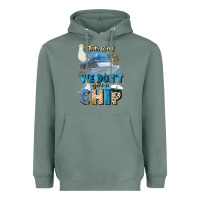 Sage this week we don't give a ship Heavyweight Hoodie - JahusDesignShop