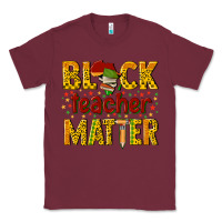 Burgundy black teacher matter Classic Tee - texasbilliewilder